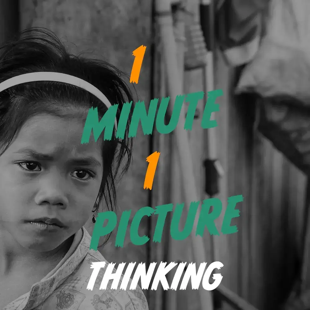 1 Picture 1 Minute – Thinking